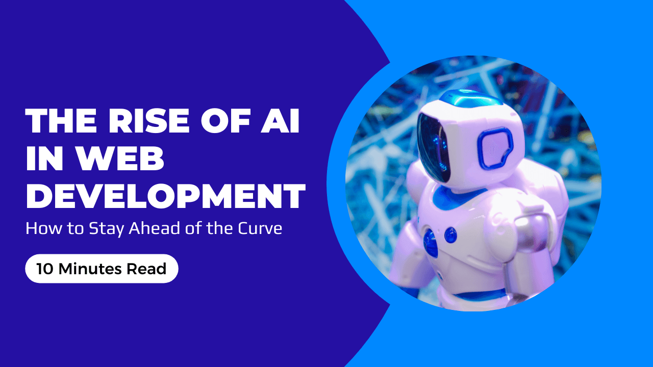 The Rise of AI in Web Development